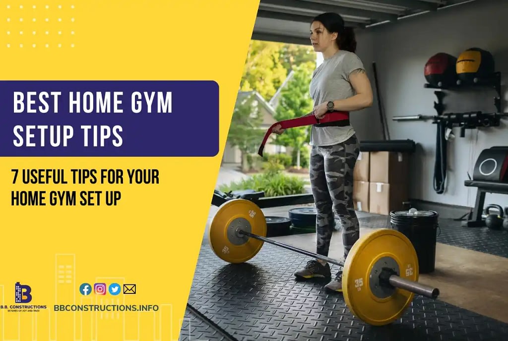 7 Home Gym Setup Tips for an Absolutely Amazing Start