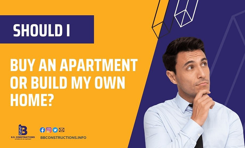 buy an apartment or build a home