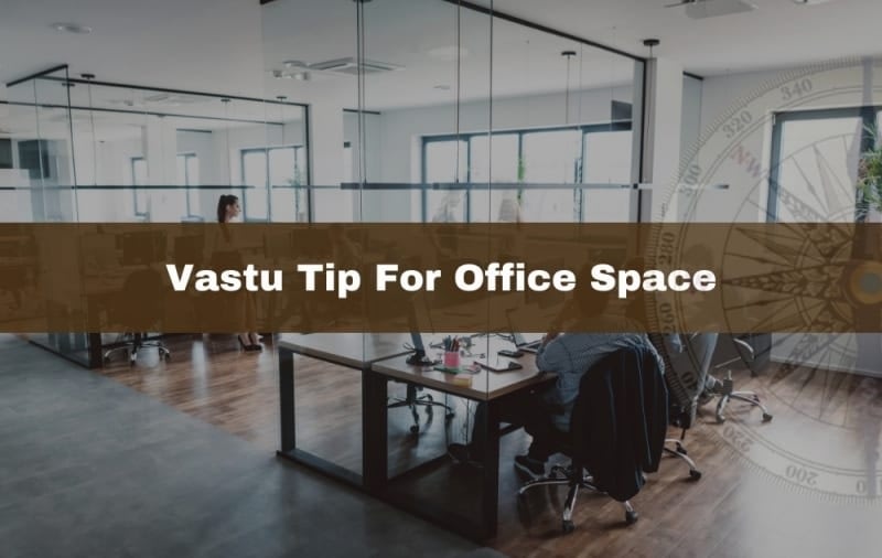 Vastu Tip For Office Space_1