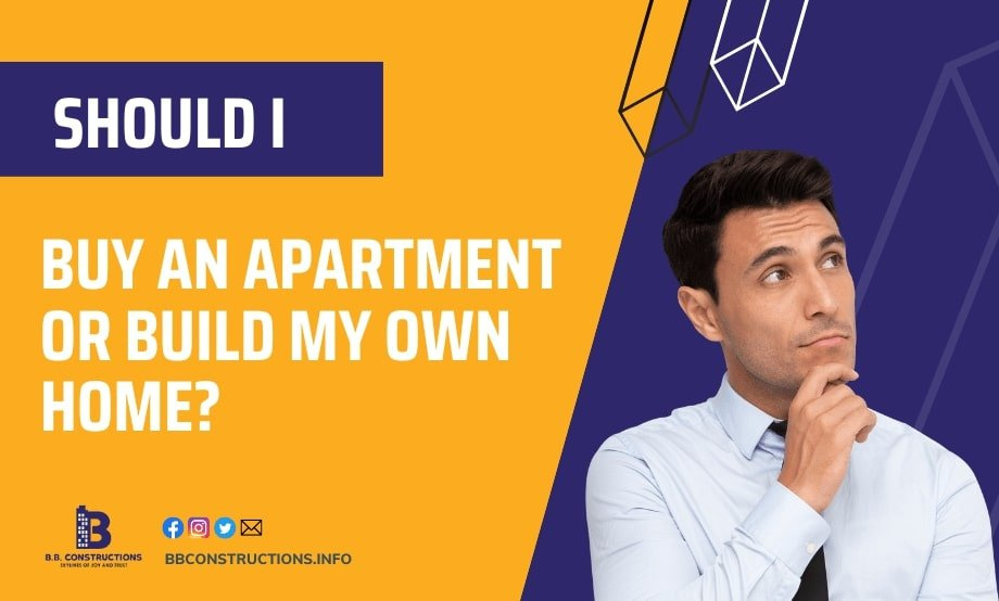 buy an apartment or build a home